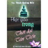  Sách - Phật Giáo Trong Thời Đại Tân Tiến 