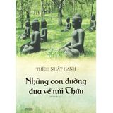  [HCM]Những Con Đường Đưa Về Núi Thứu 