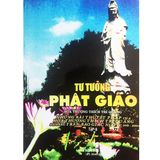  Tư Tưởng Phật Giáo - Hòa Thượng Thích Trí Quảng ( Bộ 2 Tập ) 