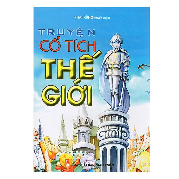  Truyện Cổ Tích Thế Giới 