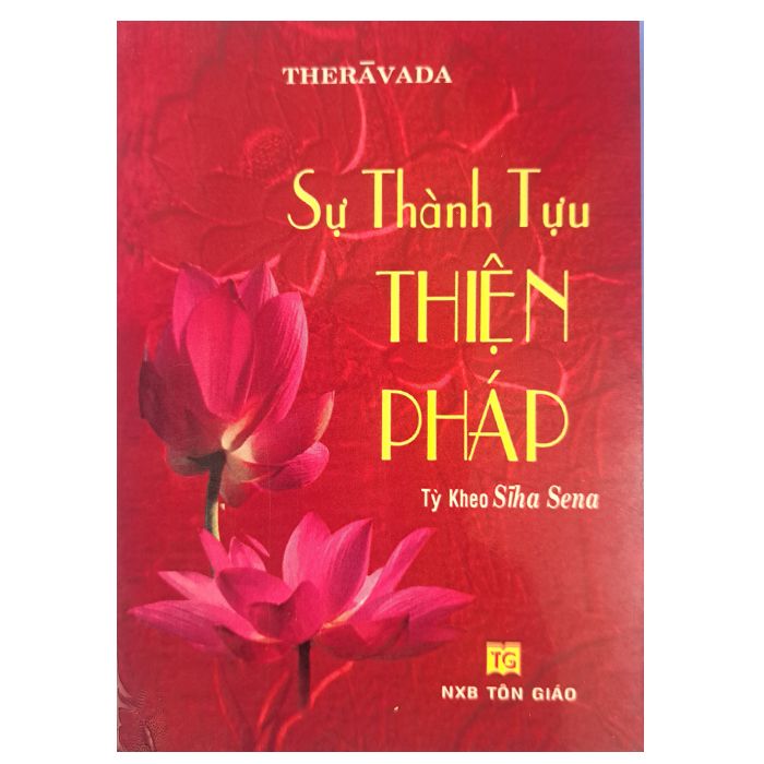  Sách - Sự thành tựu Thiện Pháp 