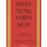  Nhật Tụng Thiền Môn - Thích Nhất Hạnh 