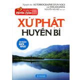  Sách - Tủ Sách Huyền Môn - Xứ Phật Huyền Bí 