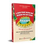  Làm Thế Nào Để Kiếm Tiềm Từ Số Tiền 100$ Thành 1.000.000$ 