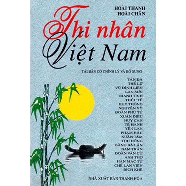  Thi Nhân Việt Nam (Bìa Mềm) 