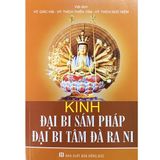  Sách - Kinh Đại Bi Sám Pháp, Đại Bi Tâm Đà Ra Ni 