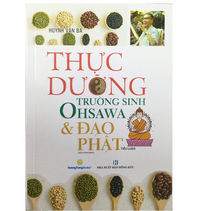  Sách - Thực Dưỡng Trường Sinh Ohsawa Và Đạo Thiền 