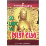  Sách - Sơ lược về Phật giáo 