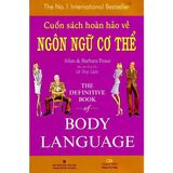  Sách - Cuốn Sách Hoàn Hảo Về Ngôn Ngữ Cơ Thể 