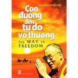  Sách - Con Đường Đến Tự Do Vô Thượng 
