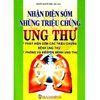  [HCM]Nhận Diện Sớm Những Triệu Chứng Ung Thư 