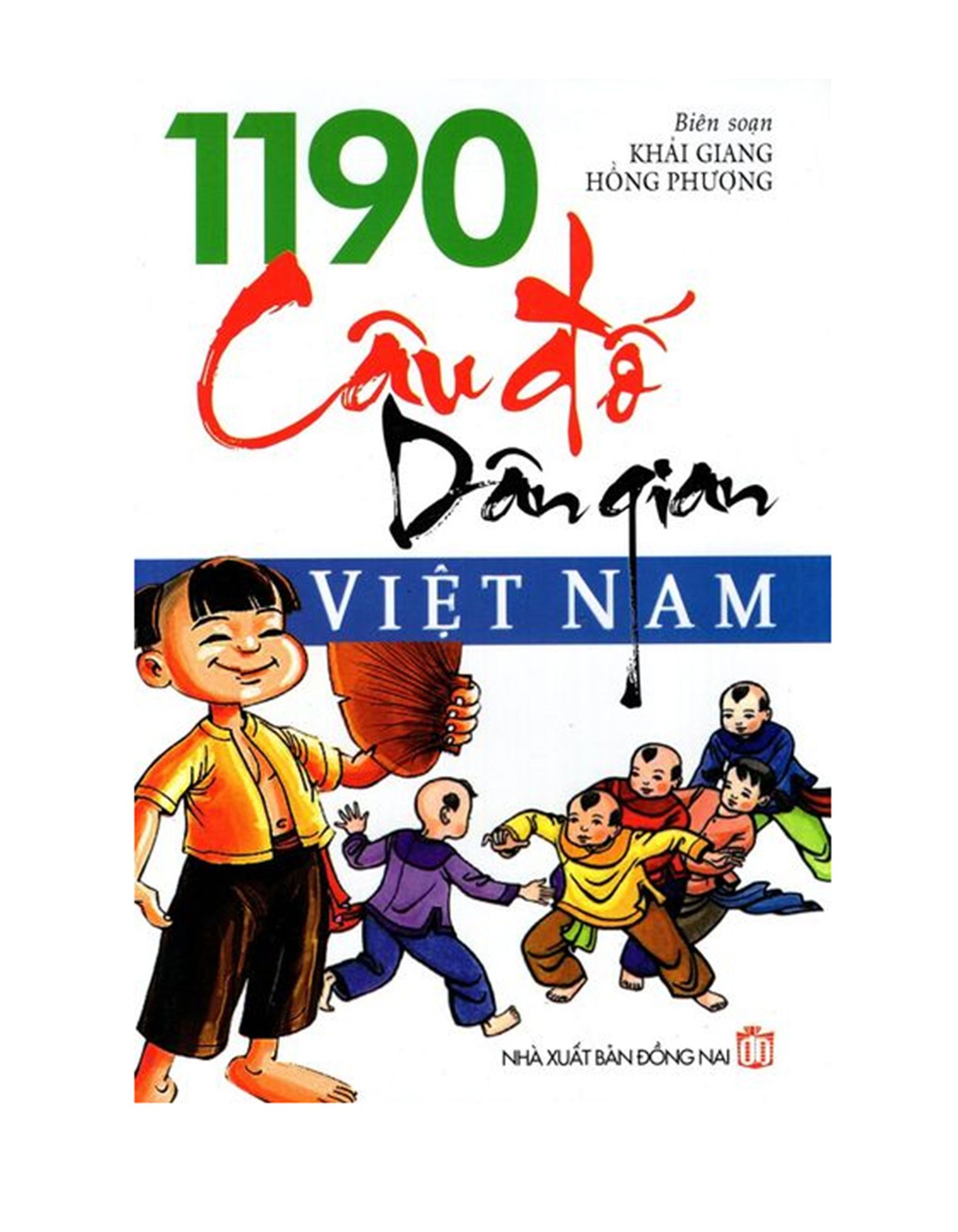  1190 Câu Đố Dân Gian Việt Nam 