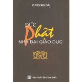  Sách - Đức Phật Nhà Đại Giáo Dục 