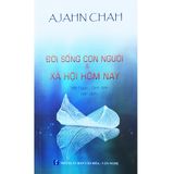  Sách - Combo 2 Cuốn Sách Của Thiền Sư Ajahn Chah: Quy Luật Của Nhân Sinh + Đời Sống Con Người Và Xã Hội Hôm Nay 