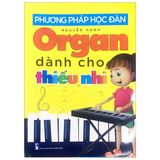  Phương Pháp Học Đàn Organ Dành Cho Thiếu Nhi 