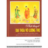  Sách - Phật Thuyết Đại Thừa Vô Lượng Thọ Trang Nghiêm Thanh Tịnh Bình Đẳng Giác Kinh Giảng Giải (Quyển 7) 