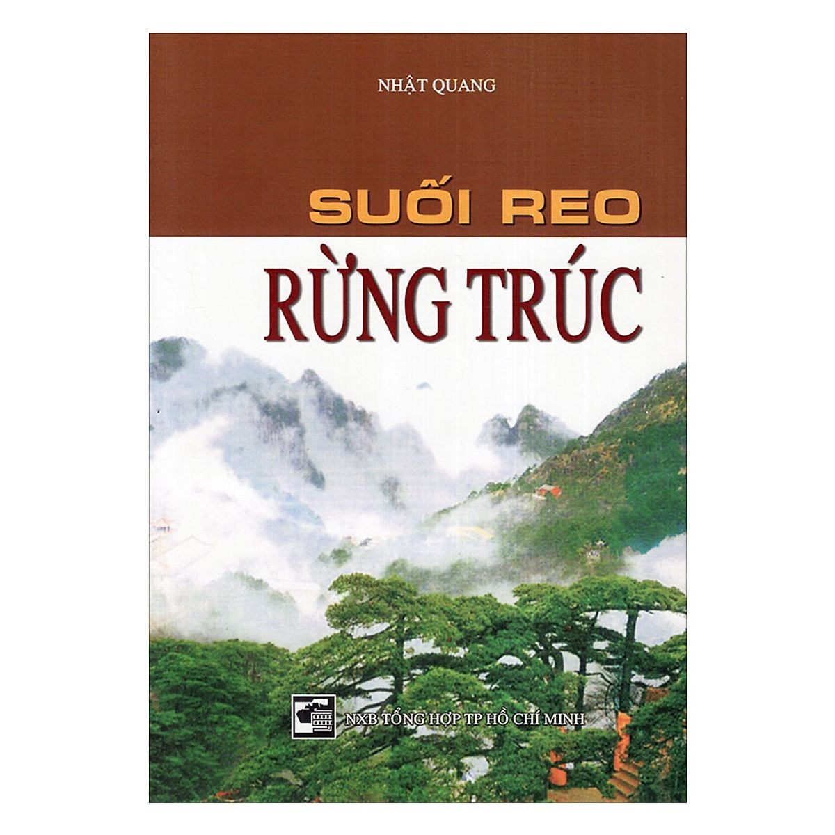  Sách - Suối Reo Rừng Trúc 