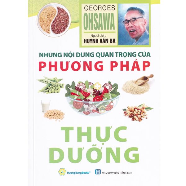 Sách - Những Nội Dung Quan Trọng Của Phương Pháp Thực Dưỡng 