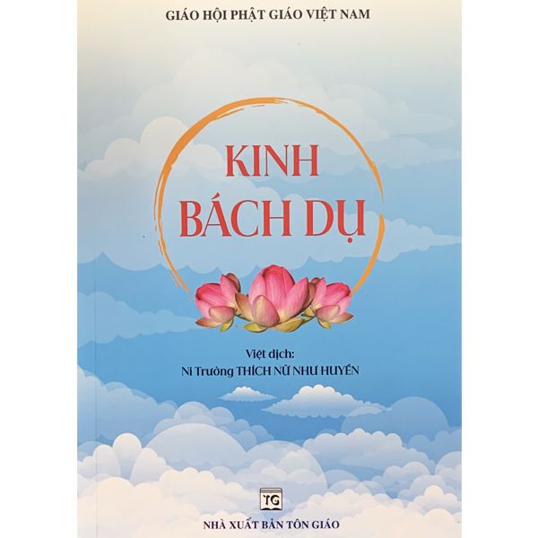  Sách - Kinh Bách Dụ - Thích Nữ Như Huyền 