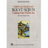  -Bộ 3 Cuốn Sách Thiền Sư Nhật Bản: Bạch Ẩn Thiền Sư + Cuồng Vân Thiền Sư + Lương Khoan Đại Ngu 