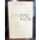  Sống Trong Thực Tại 