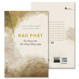  Sách - Đạo Phật Áp Dụng Vào Đời Sống Hằng Ngày ( Thích Nhất Hạnh) 