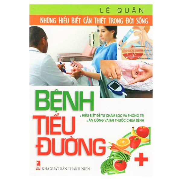  sách - Những Hiểu Biết Cần Thiết Trong Đời Sống - Bệnh Tiểu Đường 