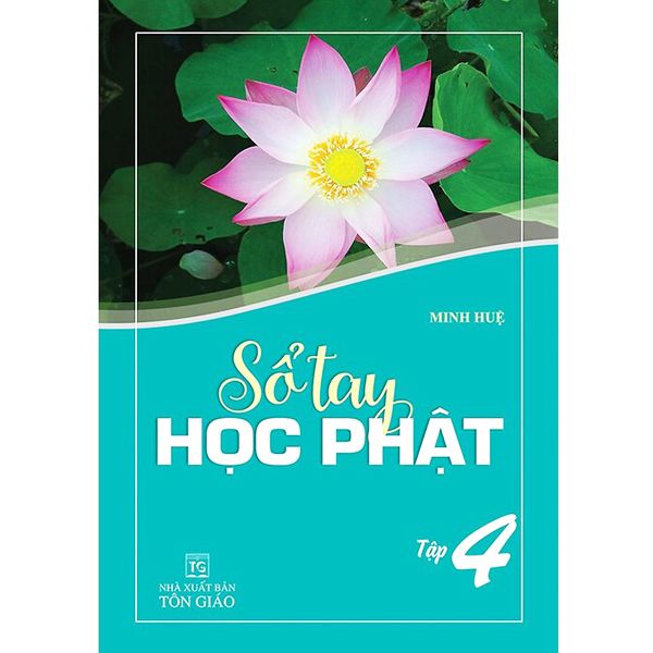  Sách - Sổ Tay Học Phật - Tập 4 