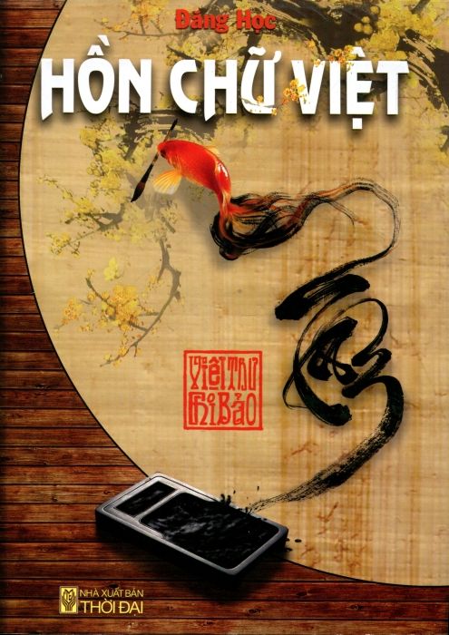  Sách - Hồn Chữ Việt( Thư pháp Chi Bảo- in màu bản đẹp) 