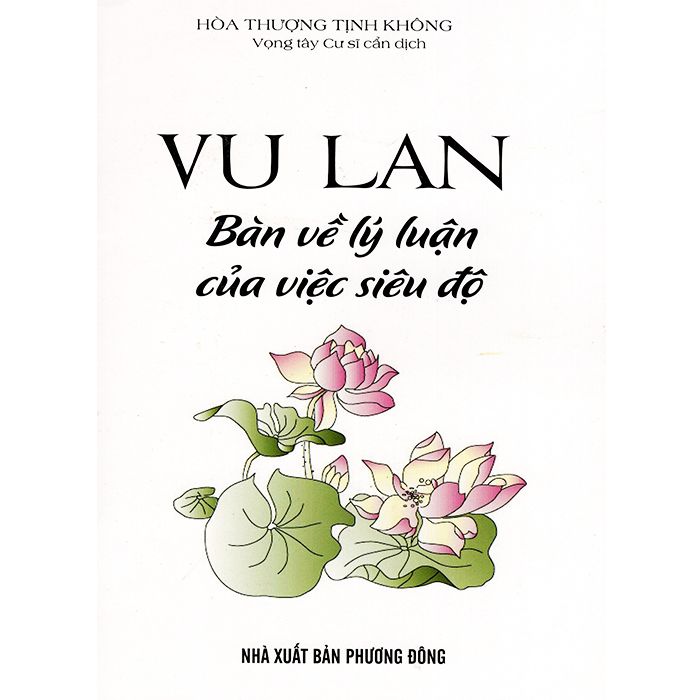 Sách - Vu lan bàn về lý luận của việc siêu độ 