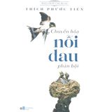  Sách - Phật Pháp Ứng Dụng - Chuyển Hóa Nỗi Đau Phản Bội 