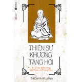  Thiền Sư Khương Tăng Hội (Tái Bản) 