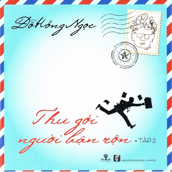  Kho Sách Cũ - Thư Gửi Người Bận Rộn - Tập 2 