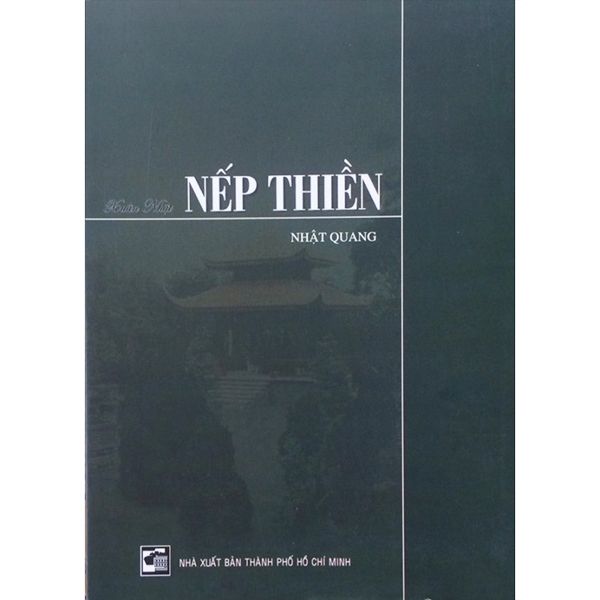 Sách - Nếp Thiền - Thích Nhật Quang 