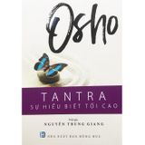  Sách Osho - Tantra - Sự Hiểu Biết Tối Cao 