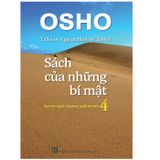 Sách Osho - Sách Của Những Bí Mật - Tập 4 