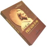  Sách - Lịch sử Phật giáo Ấn Độ - Từ Đức Phật Thích Ca đến Đại thừa sơ kỳ 