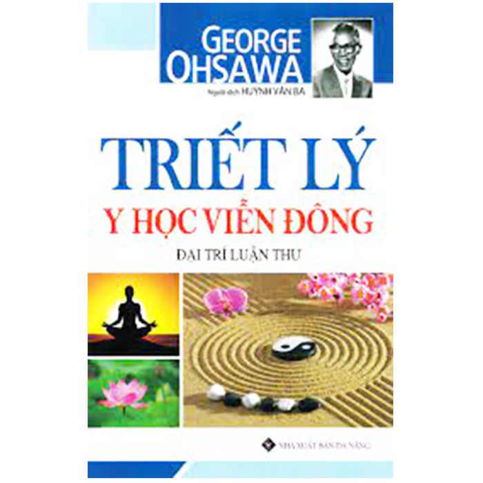  Sách - Triết Lý Y Học Viễn Đông 