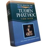  Sách - Từ Điển Phật Học Tinh Tuyển 