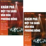  Khám Phá Một Tia Sáng Văn Hóa Phương Đông (Bộ 2 Cuốn) 