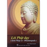  Sách - Lời Phật Dạy ( Kinh Pháp Cú - DHammapada) 