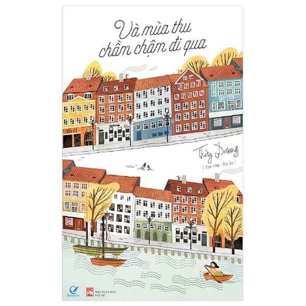  Sách - Và Mùa Thu Chầm Chậm Đi Qua 