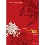  Bàn Tay Cũng Là Hoa ( Tái bản ) - 