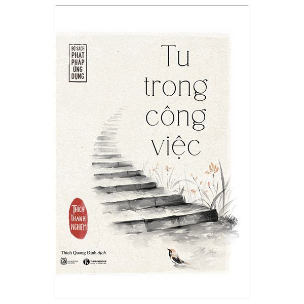  Sách - Tu Trong Công Việc (Tái Bản 2022) 