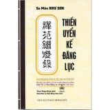  SÁCH - THIỀN UYỂN KẾ ĐĂNG LỤC 