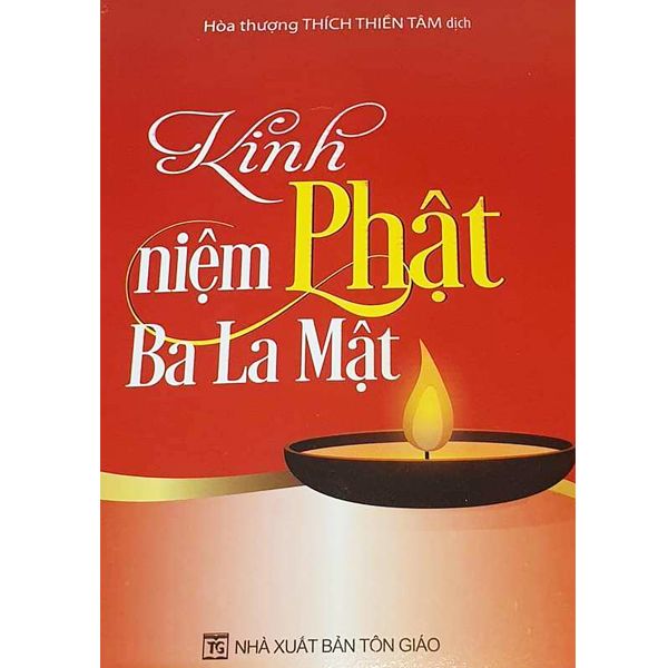  Sách - Kinh Niệm Phật Ba La Mật 