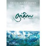  Giận (Tái Bản 2020) - Thích Nhất Hạnh 