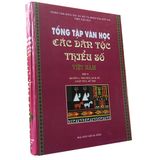  Sách Tổng Tập Văn Học Các Dân Tộc Thiểu Số Việt Nam (Tổng Bộ 6 Cuốn) 