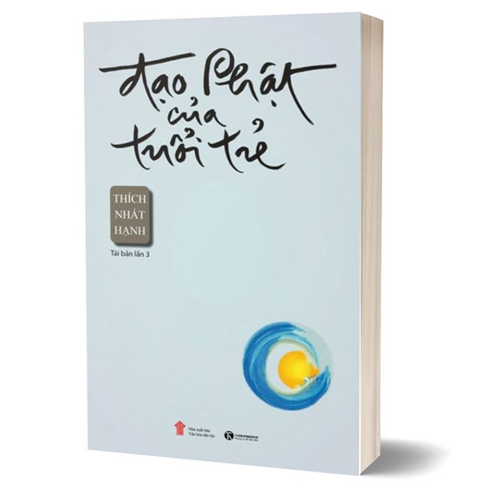  Sách - Đạo Phật Của Tuổi Trẻ ( Thích Nhất Hạnh) 