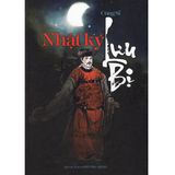  Sách - Nhật Ký Lưu Bị 